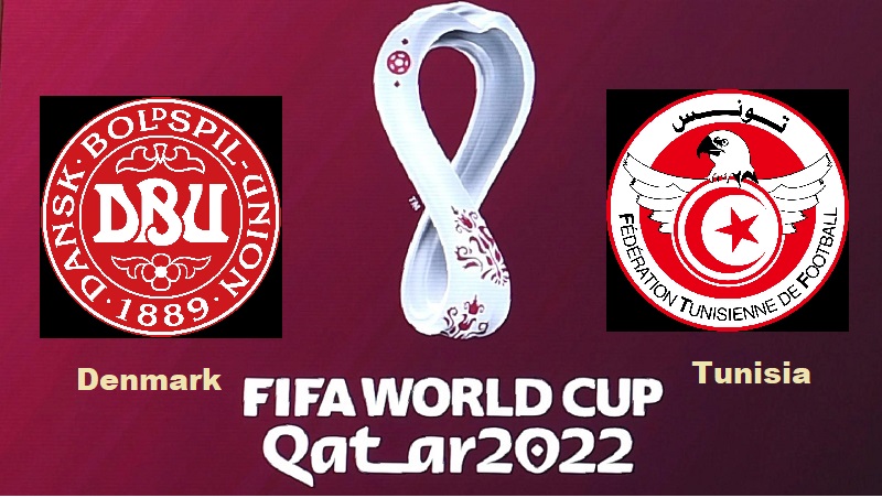 Denmark vs Tunisia FIFA World Cup Qatar 2022