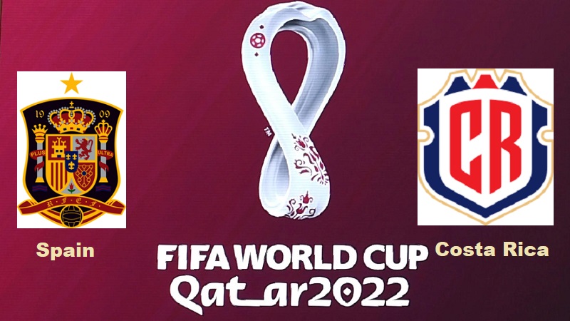 Spain vs Costa Rica FIFA World Cup Qatar 2022