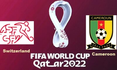 Switzerland vs Cameroon FIFA World Cup Qatar 2022