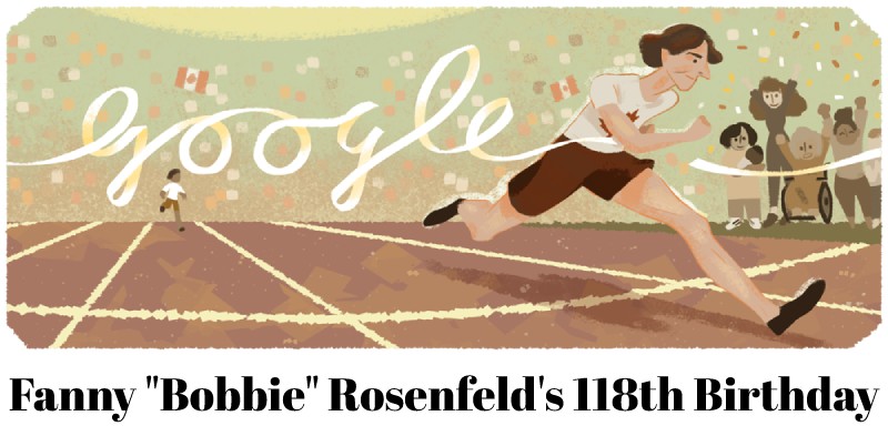 Fanny Bobbie Rosenfeld 118th Birthday Google Doodle