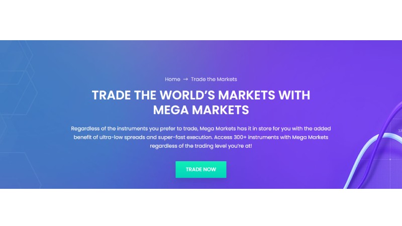 Mega Markets Review Discover the best variety of Financial Instruments with an Online Trading Platform