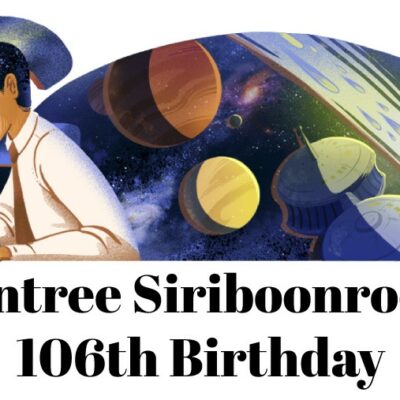 Juntree Siriboonrod 106th Birthday Google Doodle จันตรี ศิริบุญรอด