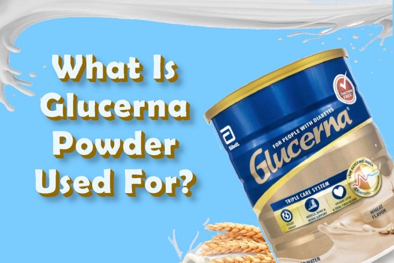 What Is Glucerna Powder Used For