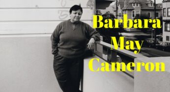 Interesting Facts about Barbara May Cameron, a Native American Writer, and Human Rights Activist