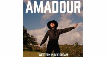 Pop Singer/Songwriter Artist AMADOUR Releases Debut EP “Western Movie Dream” to Critical Acclaim