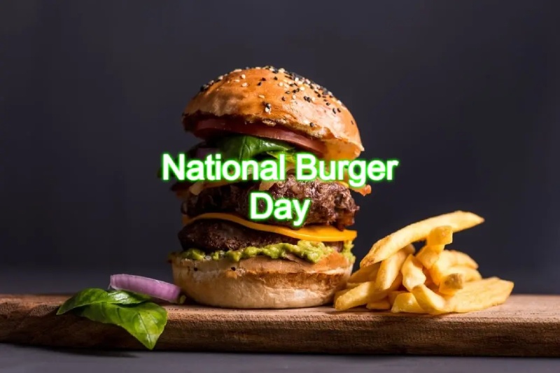 These are places to look at this weekend as you celebrate National Burger Day 2023