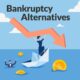 Smart Alternatives to Filing For Business Bankruptcy Protection