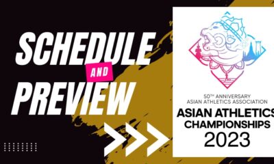 2023 Asian Athletics Championships Full Schedule and Preview