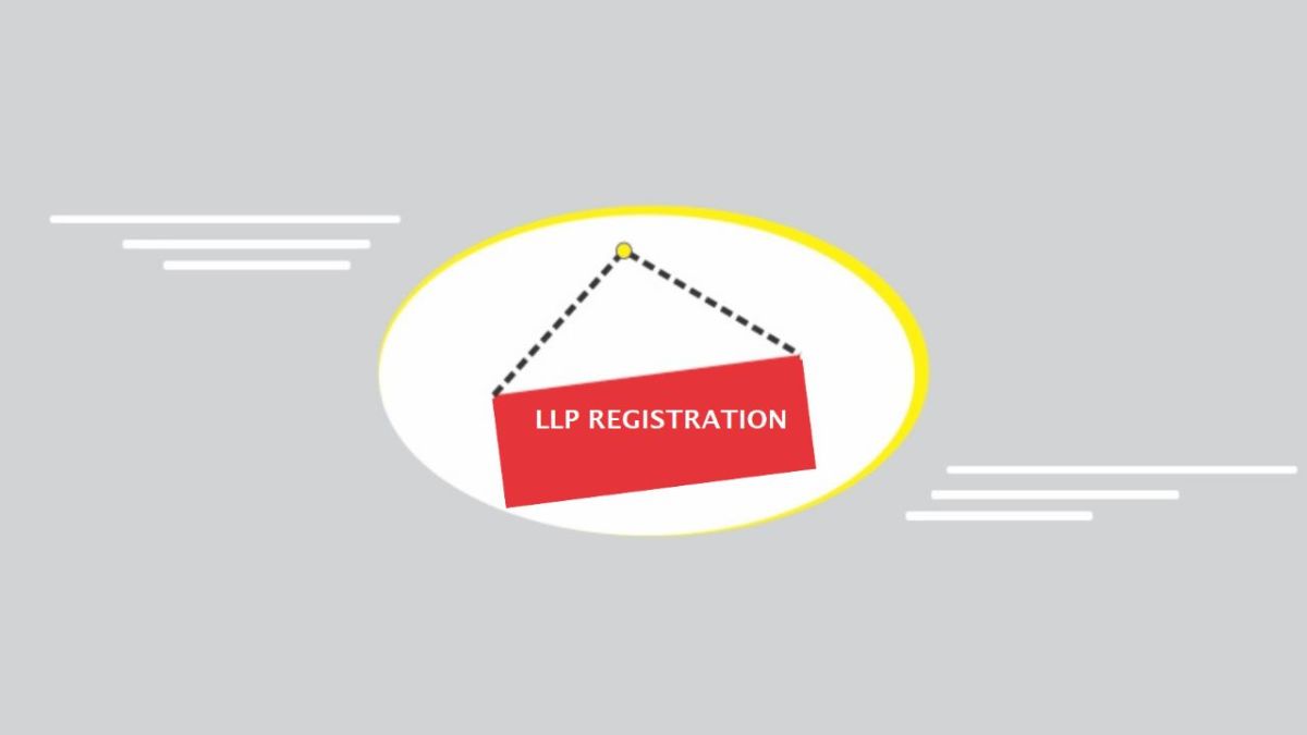 LLP Registration in India A Comprehensive Guide to LLP Incorporation