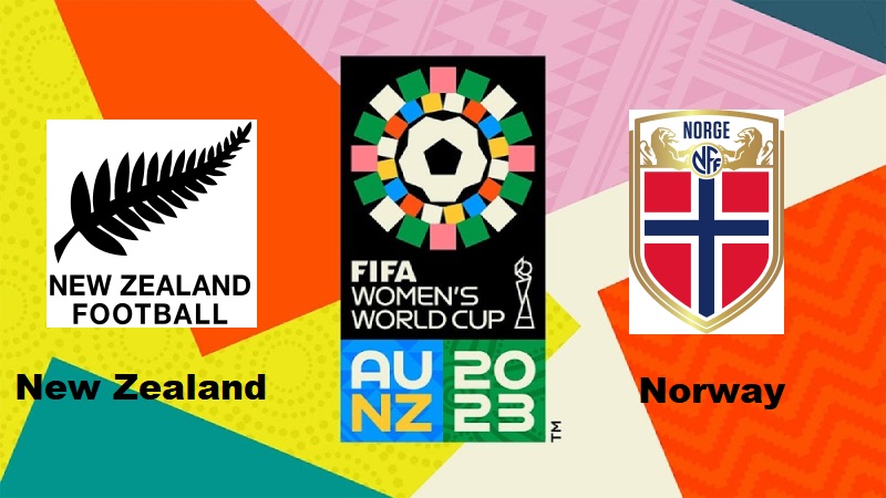 New Zealand vs Norway, 2023 FIFA Women's World Cup