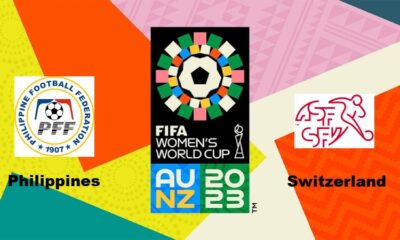 Philippines vs Switzerland, 2023 FIFA Women’s World Cup