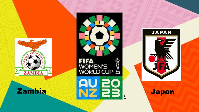 Zambia vs Japan, 2023 FIFA Women’s World Cup