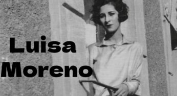 Interesting and Amazing Facts about Luisa Moreno, a Guatemalan American Labor Organizer, Journalist, and Activist