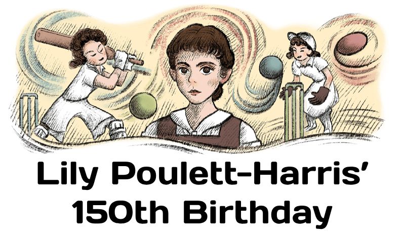 Interesting Facts about Lily Poulett Harris, an Australian Cricket Player and Educator Lily Poulett Harris’ 150th Birthday Google Doodle