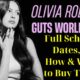 Olivia Rodrigo's GUTS World Tour 2024 Full Schedule, Dates, and How & Where to Buy Tickets
