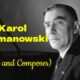 50 Interesting and Fun Facts about Karol Szymanowski, a Polish Pianist and Composer