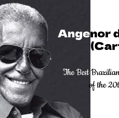 Interesting Facts about Cartola, the best Brazilian samba composers of the 20th century