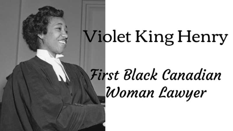 Interesting Facts about Violet Pauline King Henry, the First Black Canadian Woman Lawyer