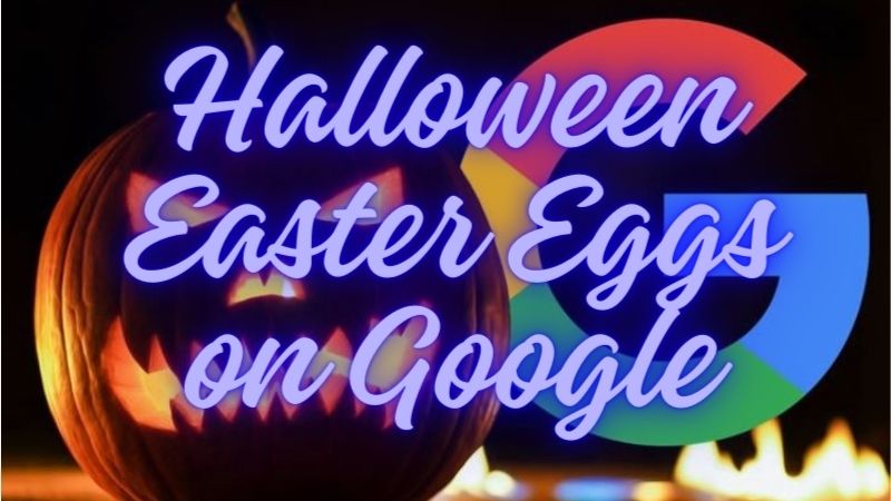 Search These Movies on Google This Halloween 2023, You will Find Amazing Google Horror Easter Eggs