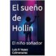 The Symbolism of Fire and Light Exploring the Metaphors of El Sueño de Hollín