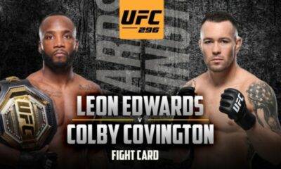 UFC 296 Leon Edwards vs Colby Covington Fight Details – Press Conference, Weigh ins, Complete Fight Card, How to Watch and Other Events