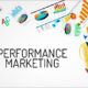 Best Tips and Tricks for Running Successful Performance Marketing Campaigns