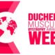 Duchenne Muscular Dystrophy Awareness Week