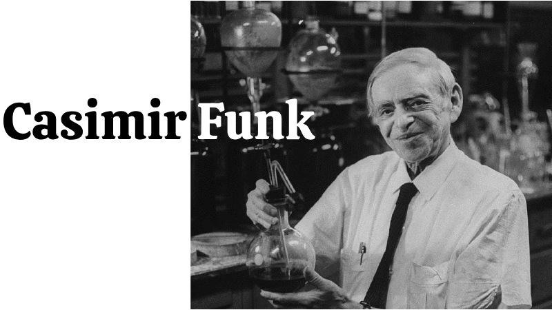 Interesting Facts about Casimir Funk, The Father of Vitamins