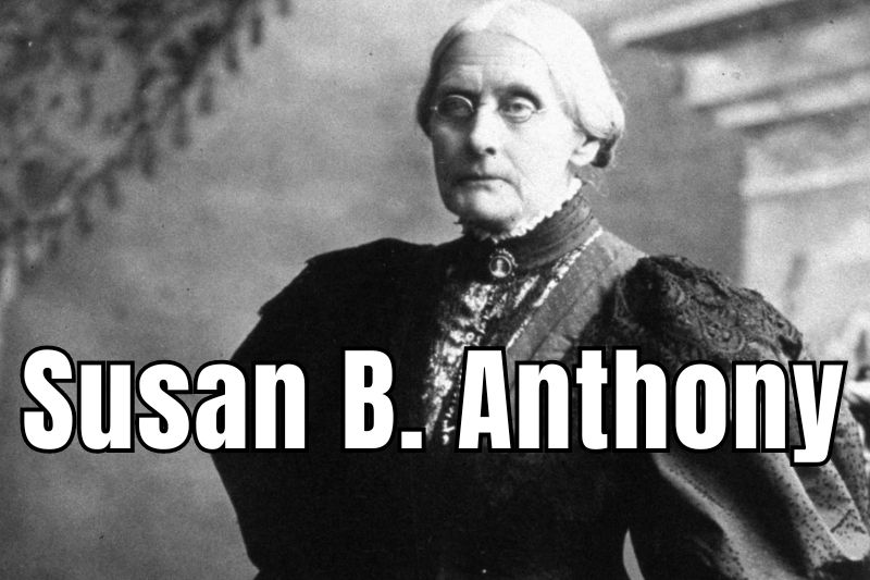 Interesting Facts about Susan Brownell Anthony You Need to Know on Susan B. Anthony Day