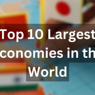 Top 10 Largest Economies in the World by 2100