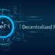 What is a DeFi Company How to Start a Decentralized Finance Company