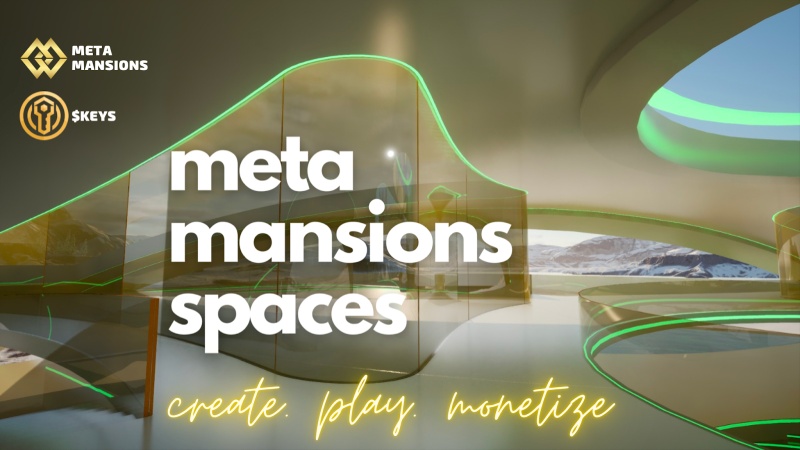 KEYS Announces Completion of All 24 Meta Mansion Bases, 8 Biomes & Plot Map, and Launches Construction of Web3 Marketplace Bridging Physical Items to their Virtual World