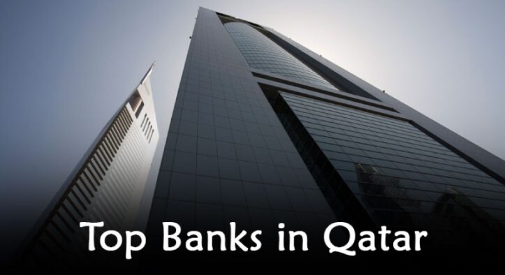 Top 10 Banks In Qatar