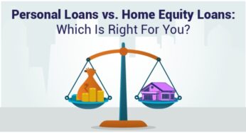 Which Loan Type is Best for You, A Home Equity Loan or Personal Loan