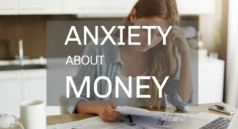 Do You Experience Anxiety about Money? Understanding How Your Financial Attachment Style Can Be Beneficial