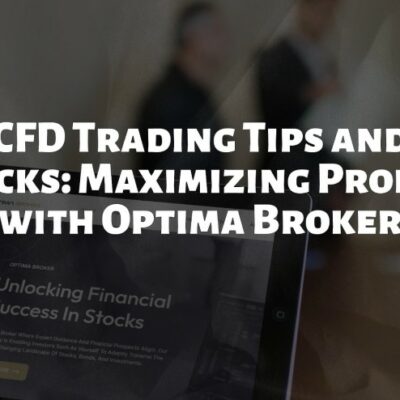 CFD Trading Tips and Tricks
