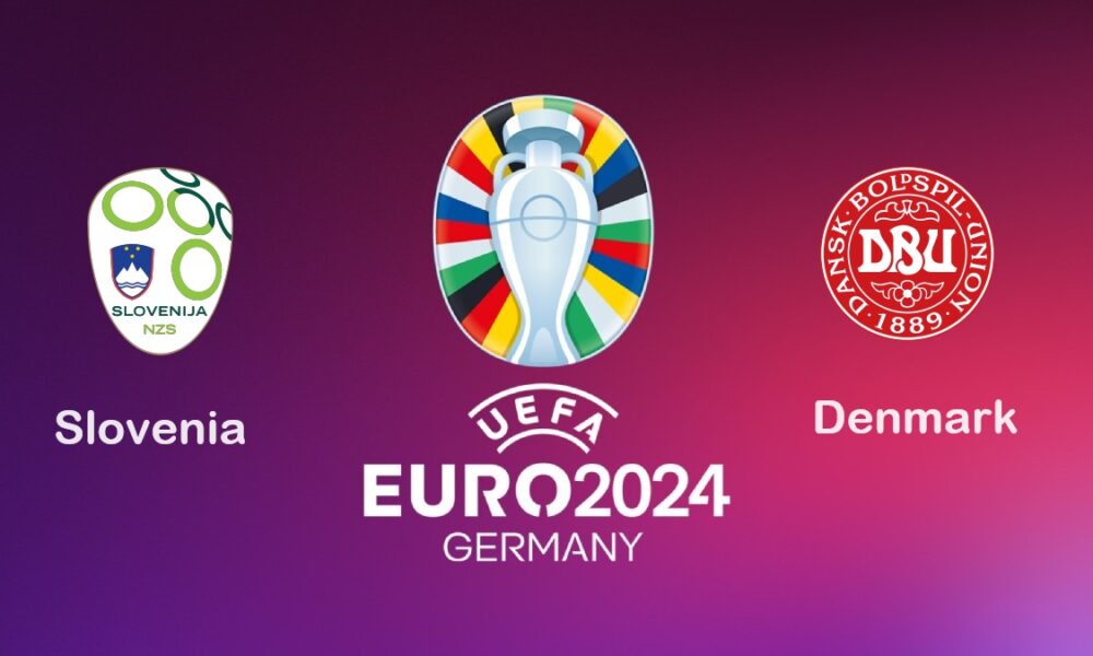 Slovenia vs Denmark, UEFA Euro 2024 Preview, Prediction, h2h, Team