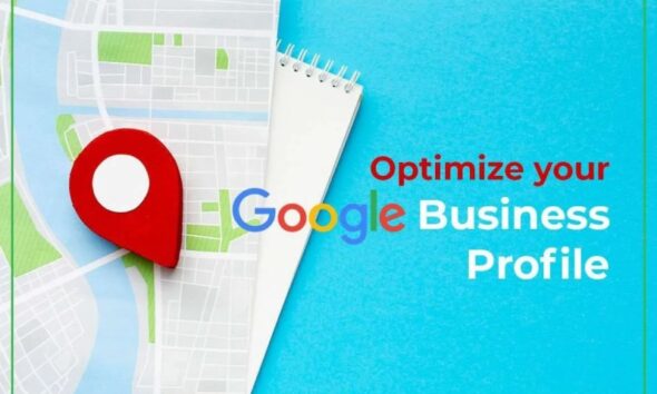 6 Easy Steps to Optimize Your Google Business Profile for Local SEO to Boost Your Online Presence
