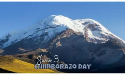 Chimborazo Day History, Significance and How to Celebrate the Day