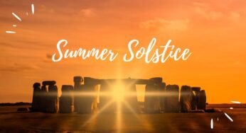 Everything You Should Need to Know about Summer Solstice 2025