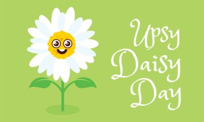 National Upsy Daisy Day History, Significance and How to Celebrate the Day