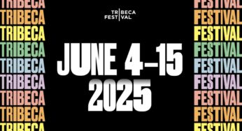Tribeca Festival 2025: Date, Time, Lineups, Performances, Tickets and How to Watch