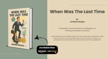 Amitesh Ranjan’s New Book “When Was The Last Time” Challenges Readers to Step Beyond Routine and Redefine Success