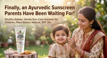 Finally, an Ayurvedic Sunscreen Parents Have Been Waiting For; ShuShu Babies Gentle Sun-Care Solution for Children