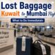 Lost Baggage on Kuwait to Mumbai Flight What to Do Immediately