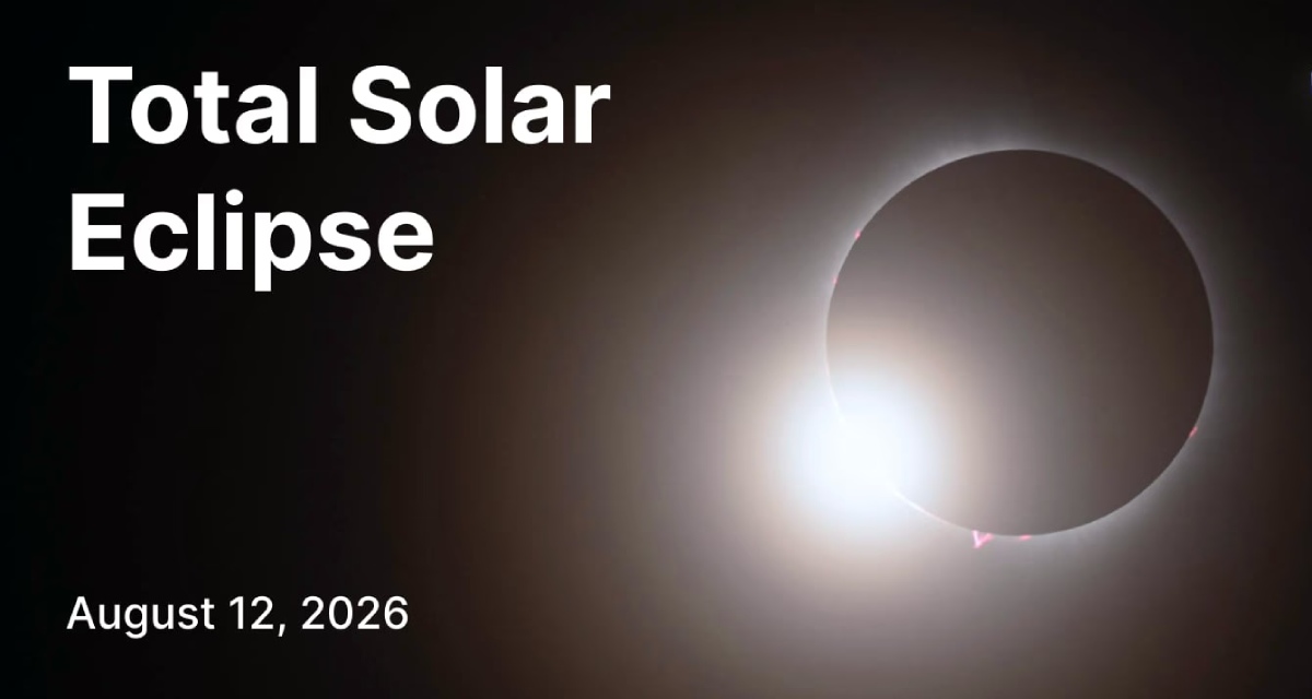 Things you Should Need to Know about Total Solar Eclipse 2026